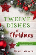 Cover: Twelve Dishes of Christmas - Year of the Book Press