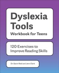 Cover: Dyslexia Tools Workbook for Teens - Callisto Teens