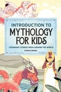 Cover: Introduction to Mythology for Kids - Sourcebooks