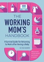 Bild: The Working Mom's Handbook - Callisto