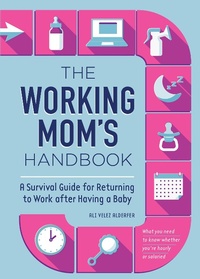 Bild vergrößern Bild: The Working Mom's Handbook - Callisto