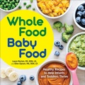 Cover: Whole Food Baby Food - Callisto