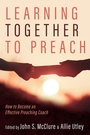Cover: Learning Together to Preach - Wipf and Stock Publishers
