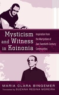Cover: Mysticism and Witness in Koinonia - Cascade Books