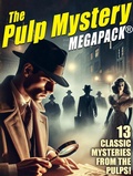 Cover: The Pulp Mystery MEGAPACK&reg; - Wildside Press