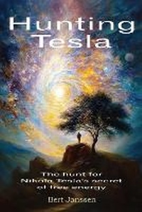 Enlarge image Cover: Hunting Tesla - Sedona Mystery School