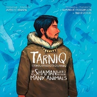 Enlarge image Cover: The Shaman Who Became Many Animals - Inhabit Education Books Inc.