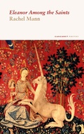 Cover: Eleanor Among the Saints - Carcanet Poetry