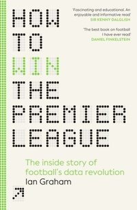 Abbildung von: How to Win the Premier League - Penguin (Cornerstone)