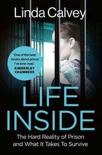 Enlarge image Cover: Life Inside - Headline Welbeck Non-Fiction