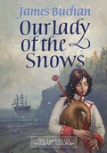 Cover: Our Lady of the Snows - Mountain Leopard Press