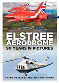 Cover: Elstree Aerodrome - The History Press Ltd