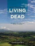 Cover: Places for the Living, Places for the Dead - Transport Infrastructure Ireland (TII)