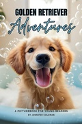Cover: Golden Retrievers Adventures - Artful Paws Publishing