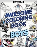Cover: Awesome Coloring Book for Boys - Kids Castle Press