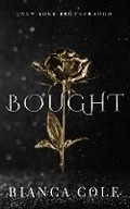 Cover: Bought - Twisted Romance Publications