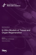 Cover: In Vitro Models of Tissue and Organ Regeneration - MDPI AG