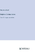 Cover: Delphine; En deux tomes - Megali Verlag