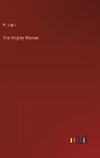 Enlarge image Cover: The Mighty Worker - Outlook Verlag