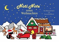 Abbildung von: Noti Note rettet Weihnachten - Books on Demand