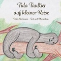Cover: Fido Faultier auf kleiner Reise - Papierfresserchens MTM-Verlag