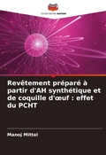 Cover: Revetement prepare a partir d'AH synthetique et de coquille d'oeuf - Editions Notre Savoir