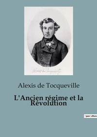 Abbildung von: L'Ancien r?gime et la R?volution - Shs Editions