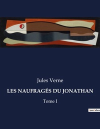 Abbildung von: LES NAUFRAGÉS DU JONATHAN - Culturea