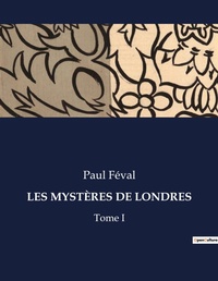 Abbildung von: Les Mysteres de Londres - Culturea