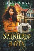 Cover: Spintered Haven - Ice Raven Publications