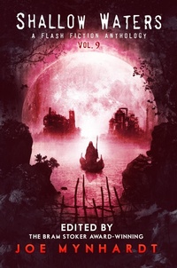 Enlarge image Cover: Shallow Waters Vol.9 - Crystal Lake Publishing