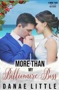 Cover: More Than My Billionaire Boss (More Than Friends Sweet Romance, #1) - Little Publishing