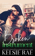 Cover: Broken Instrument (Wrecked Roommates) - Kelsie Rae