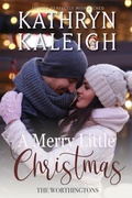 Cover: A Merry Little Christmas (The Worthingtons) - KST Publishing