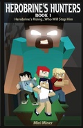 Cover: Herobrine's Hunters Book 1 - Waterwoods Fiction