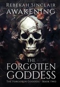 Cover: Awakening The Forgotten Goddess - Rebekah Sharp