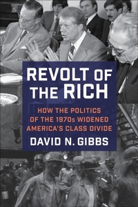 Abbildung von: Revolt of the Rich - Columbia University Press