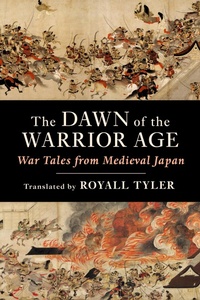 Abbildung von: The Dawn of the Warrior Age - Columbia University Press