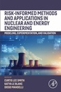 Cover: Risk-informed Methods and Applications in Nuclear and Energy Engineering - Academic Press