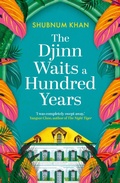 Cover: The Djinn Waits a Hundred Years - Oneworld Publications