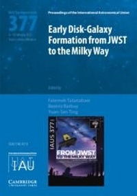 Abbildung von: Early Disk-Galaxy Formation from JWST to the Milky Way (IAU S377) - Cambridge University Press