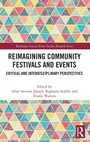Cover: Reimagining Community Festivals and Events - Routledge