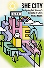 Cover: She City - Bloomsbury Visual Arts