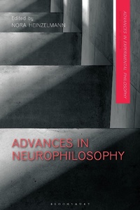 Abbildung von: Advances in Neurophilosophy - Bloomsbury Academic