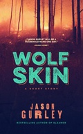 Cover: Wolf Skin - Jason Gurley