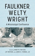Cover: Faulkner, Welty, Wright - University Press of Mississippi