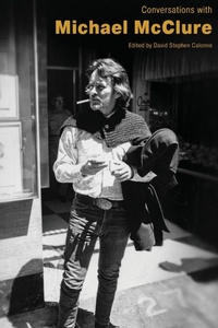Enlarge image Cover: Conversations with Michael McClure - University Press of Mississippi