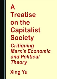 Abbildung von: Treatise on the Capitalist Society - Cambridge Scholars Publishing