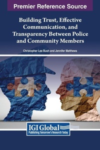 Abbildung von: Building Trust, Effective Communication, and Transparency Between Police and Community Members - IGI Global
