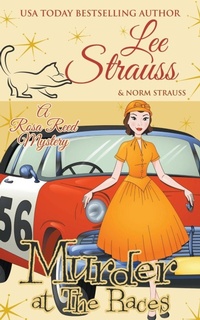 Enlarge image Cover: Murder at the Races - Lee Strauss